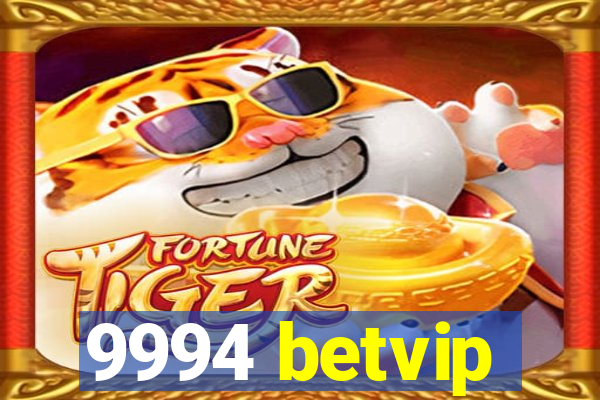 9994 betvip